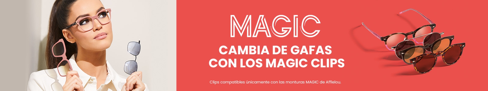 Magic Clip a partir de 25€